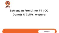 Lowongan Frontliner PT J.CO Donuts & Coffe Jayapura
