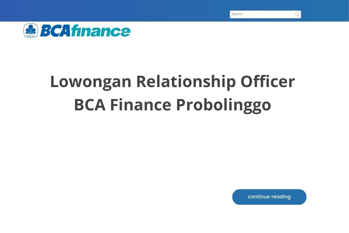 Lowongan Relationship Officer BCA Finance Probolinggo