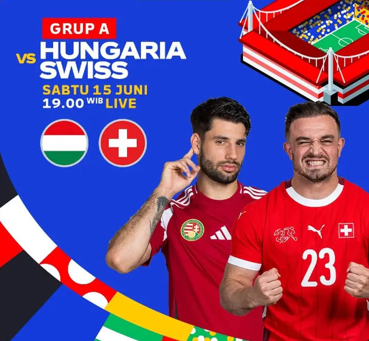 Hungaria vs Swiss Euro 2024: Skor Akhir & Babak Pertama