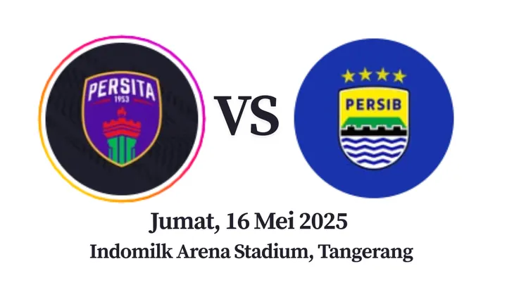 Saksikan Live Streaming Persita vs Persib: Aksi Seru Jumat 16 Mei